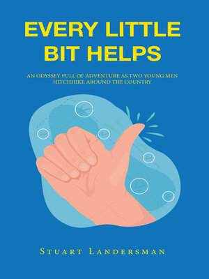 cover image of Every Little Bit Helps